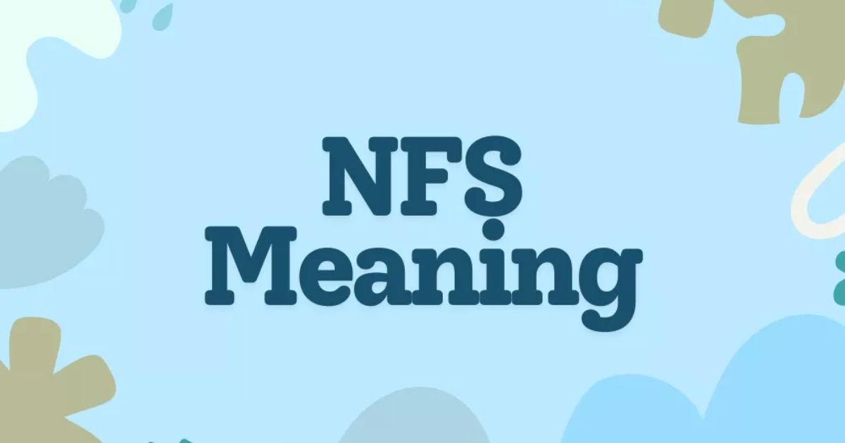 NFS Mean in Text