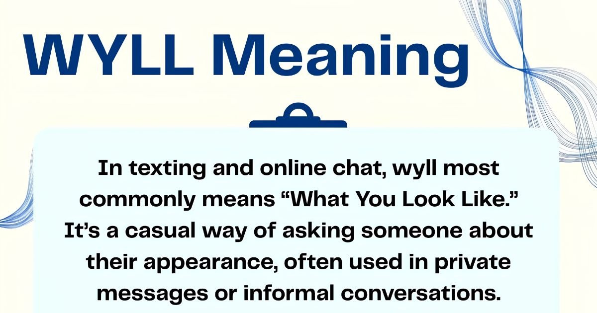 WYLL Mean in Text