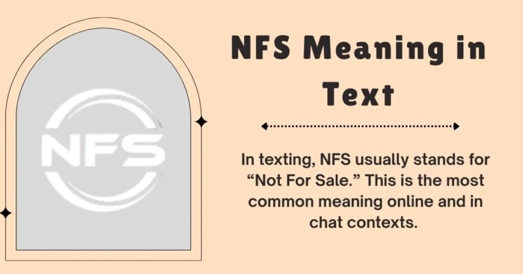 nfs meaning text