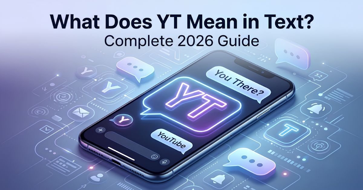 YT mean in text