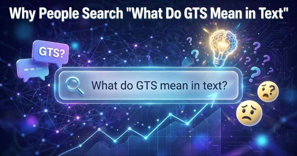 gts slang meaning