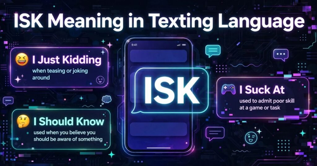 isk meaning text