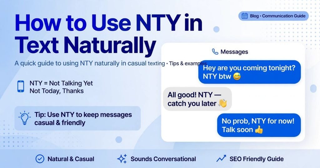 NTY meaning on Instagram
